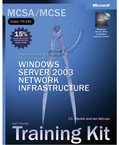 پیاده سازی ، مدیریت و نگهداری زیرساخت شبکه Microsoft Windows Server 2003