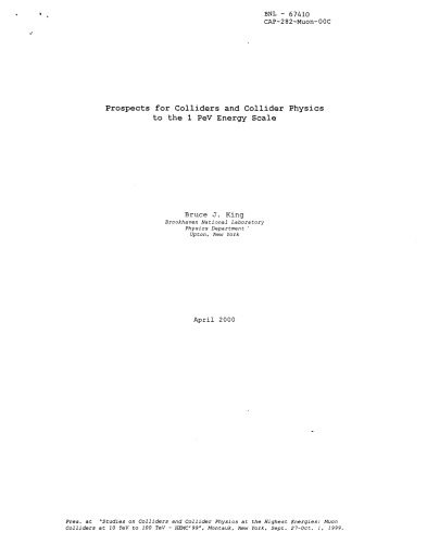 ﻿برخورددهنده‌ها و فیزیک برخورددهنده‌ها در بالاترین انرژی‌ها: برخورددهنده‌های میون در 10 TeV تا 100 TeV، کارگاه آموزشی HEMC'99: Montauk، ​​نیویورک، 27 سپتامبر-1 اکتبر 1999