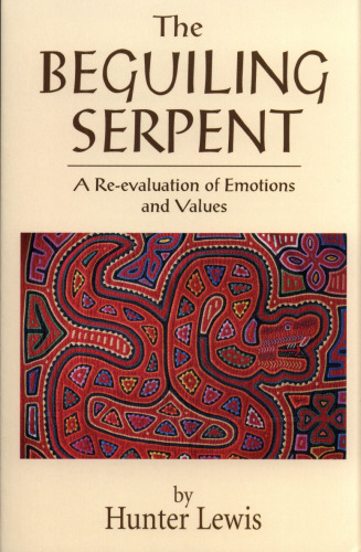 مار آغازین: ارزیابی مجدد احساسات و ارزشها