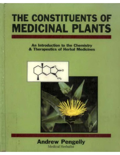﻿ترکیبات گیاهان دارویی: مقدمه ای بر شیمی و درمان گیاهان دارویی