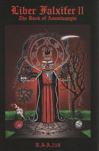 Liber Falxifer II: کتاب Anamlaqayin