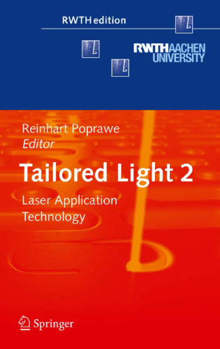 Tailored Light 2: فناوری کاربرد لیزر