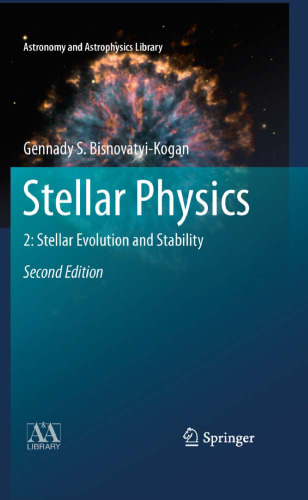 فیزیک ستاره ای: 2: تکامل و پایداری ستارگان