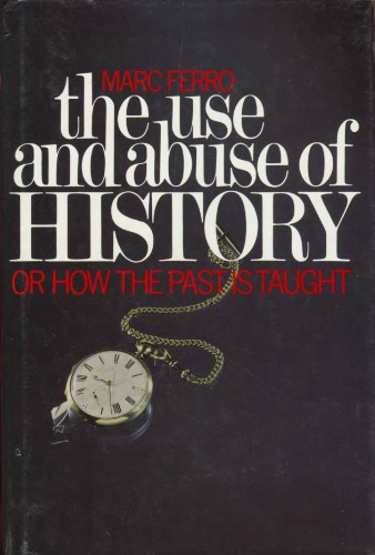 ﻿استفاده و سوuse استفاده از تاریخ یا نحوه آموختن گذشته