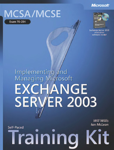 ﻿MCSA/MCSE پیاده سازی و مدیریت Exchange Server 2003 Exam Cram 2 (Exam Cram 70-284)