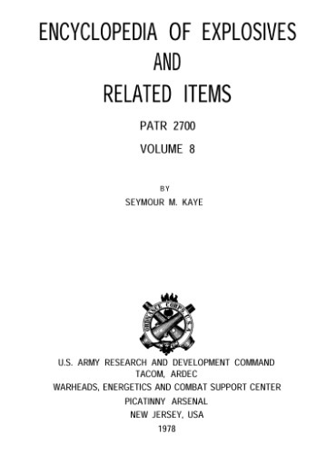 دایره المعارف مواد منفجره و موارد مرتبط Vol. 8 [M1 ضخیم کننده به Pyruvonitrolic اسید]
