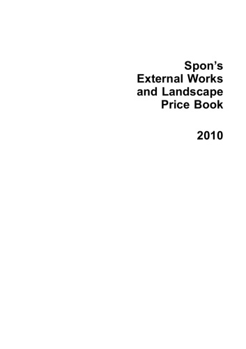 ﻿Spon’s External Works and Landscape Price Book 2010