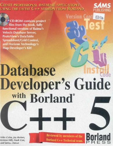 راهنمای توسعه دهنده پایگاه داده با Borland C Plusplus 5 ، w. CD-ROMI
