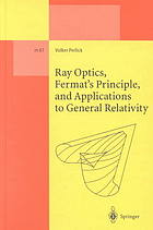 ﻿Optics Ray ، اصل Fermat و برنامه های مربوط به نسبیت عام