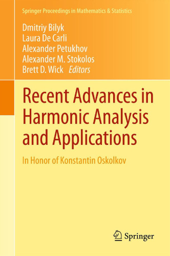 پیشرفت های اخیر در تجزیه و تحلیل هارمونیک و برنامه های کاربردی: به افتخار کنستانتین اسکوکوف