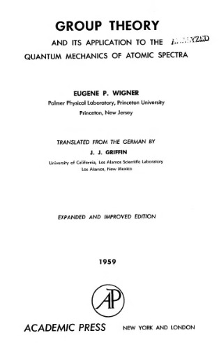 ﻿نظریه گروه و کاربرد آن در مکانیک کوانتومی طیف اتمی