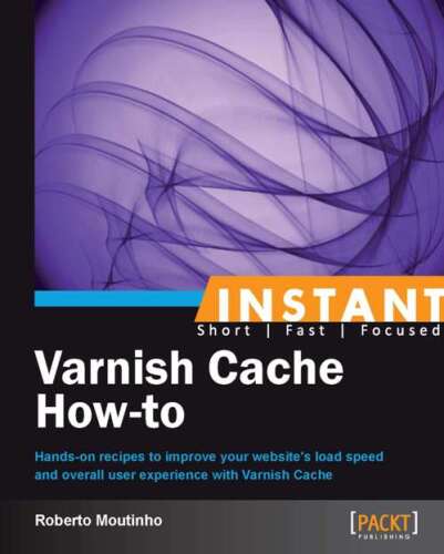 ﻿Instant Varnish Cache How-to