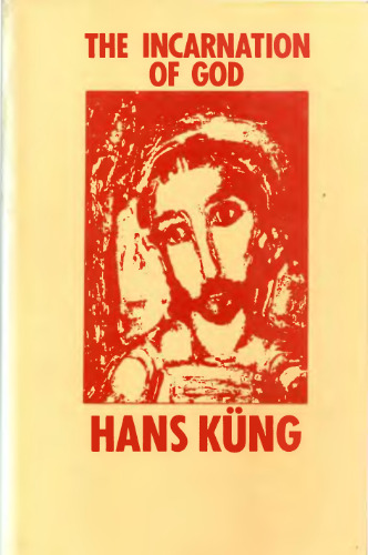 ﻿تجسم خدا: مقدمه ای بر اندیشه الهیات هگل به عنوان پیشرو برای مسیح شناسی آینده