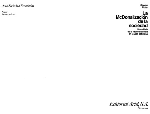 ﻿مک دونالدی شدن جامعه: تحلیلی از عقلانی شدن در زندگی روزمره
