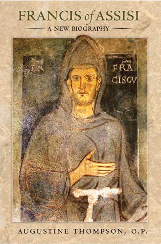 Francis of Assisi: بیوگرافی جدید