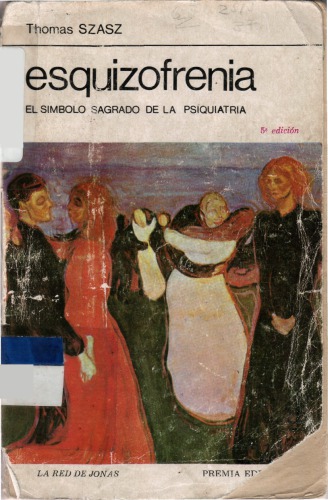 ﻿اسکیزوفرنی: نماد مقدس روانپزشکی