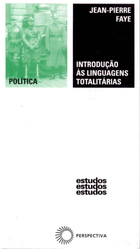 ﻿مقدمه ای بر زبان های توتالیتر: نظریه و دگرگونی داستان