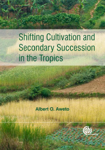 ﻿تغییر کشت و جانشینی ثانویه در مناطق استوایی