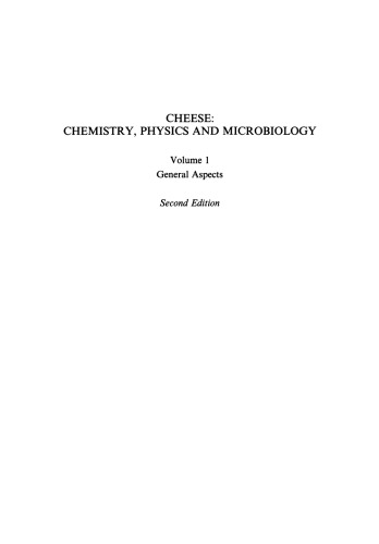﻿پنیر: شیمی، فیزیک و میکروبیولوژی: جلد 1 جنبه های عمومی