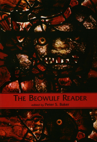 ﻿The Beowulf Reader (خوانش های اساسی در انگلستان آنگلوساکسون، جلد 1)