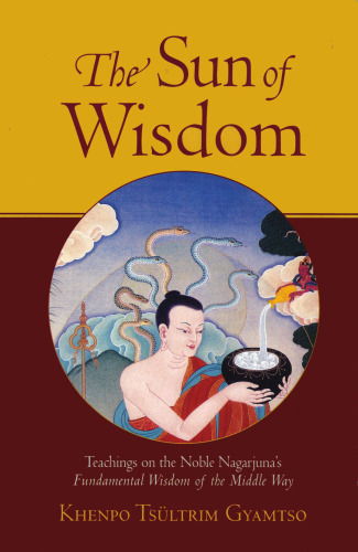 خورشید خرد: آموزه هایی در مورد خرد بنیادی نجارجونا از راه میانه