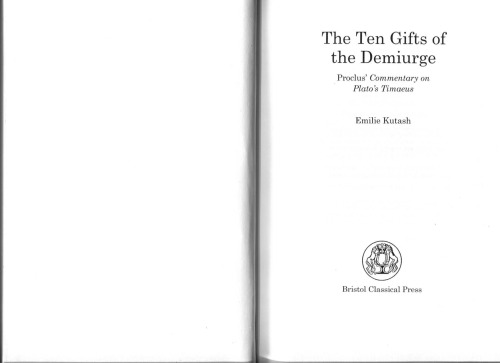 ﻿ده هدیه دمیورژ: پروکلوس در مورد تیمائوس افلاطون