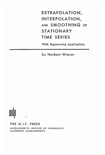 ﻿برون یابی، درون یابی و هموارسازی سری های زمانی ثابت، با کاربردهای مهندسی.