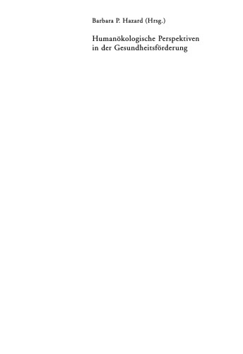 ﻿دیدگاه های انسانی-اکولوژیکی در ارتقای سلامت