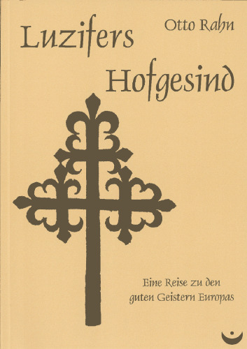 ﻿خادمان دربار لوسیفر: سفری به ارواح خوب اروپا