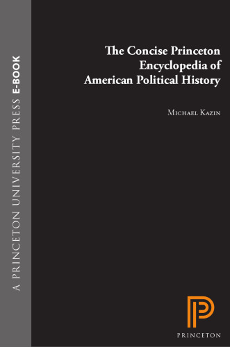 ﻿دائر ycl المعارف مختصر پرینستون تاریخ سیاسی آمریکا