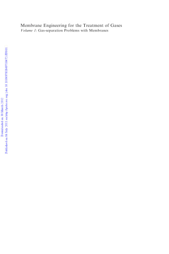 مهندسی غشاء برای درمان گازها: دوره 1: مشکلات جداسازی گاز با غشاها