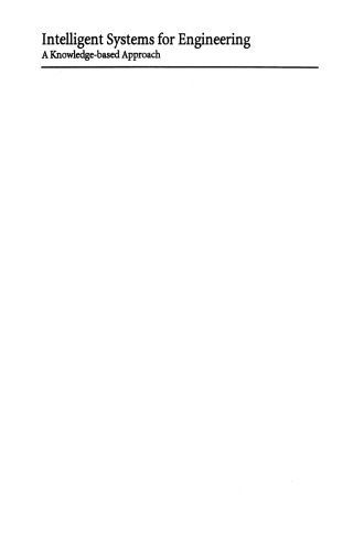 ﻿سیستم های هوشمند برای مهندسی: رویکردی مبتنی بر دانش