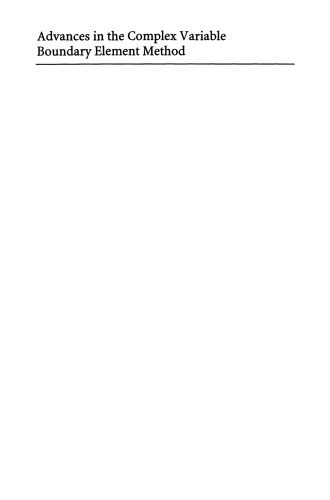 ﻿پیشرفت در روش عناصر مرزی متغیر پیچیده