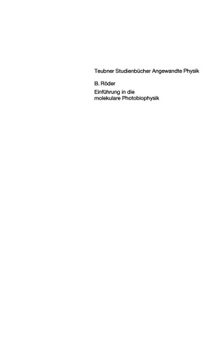 ﻿مقدمه ای بر فتوبیوفیزیک مولکولی