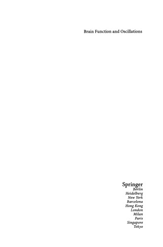 ﻿عملکرد مغز و نوسانات: عملکرد یکپارچه مغز. فیزیولوژی عصبی و فرآیندهای شناختی