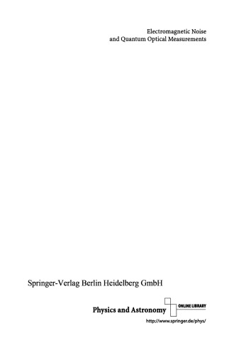 ﻿نویز الکترومغناطیسی و اندازه گیری های نوری کوانتومی