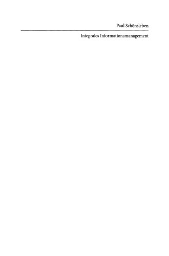 مدیریت اطلاعات یکپارچه: سیستم های اطلاعاتی برای فرآیندهای تجاری - مدیریت ، مدل سازی ، چرخه زندگی و فناوری