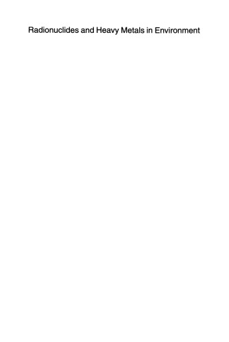 رادیونوکلئید و فلزات سنگین در محیط زیست