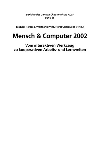 ﻿Mensch & Computer 2002: از ابزارهای تعاملی گرفته تا محیط کار و یادگیری مشترک
