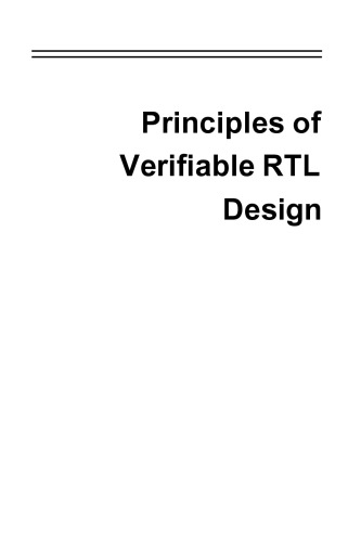 ﻿اصول طراحی RTL قابل تأیید: یک سبک کدنویسی کاربردی که از فرآیندهای تأیید در Verilog پشتیبانی می کند