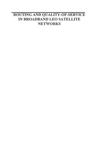 ﻿مسیریابی و کیفیت خدمات در شبکه های ماهواره ای LEO باند پهن