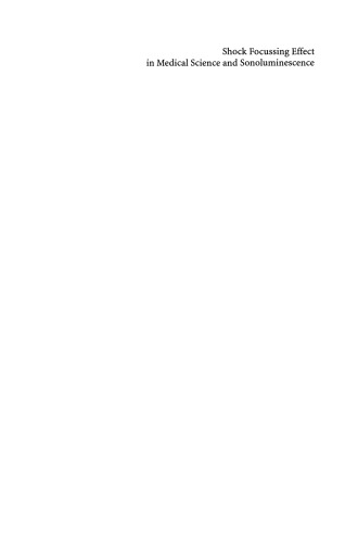 تأثیر تمرکز شوک در علوم پزشکی و Sonoluminescence