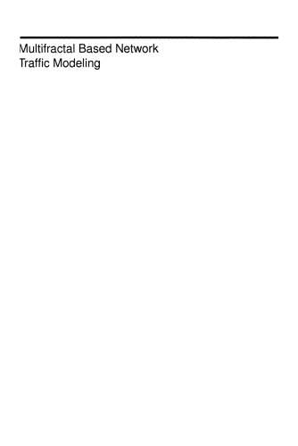 ﻿مدل سازی ترافیک شبکه مبتنی بر Multifractal