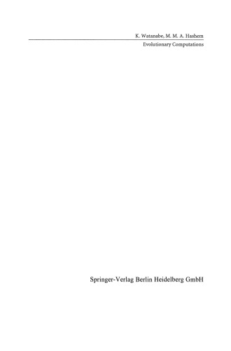 ﻿محاسبات تکاملی: الگوریتم های جدید و کاربردهای آنها در ربات های تکاملی