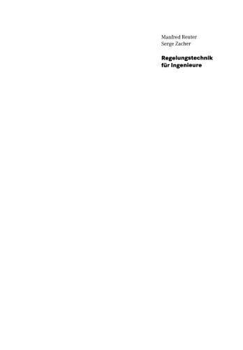 ﻿مهندسی کنترل برای مهندسان: تجزیه و تحلیل، شبیه سازی و طراحی حلقه های کنترل