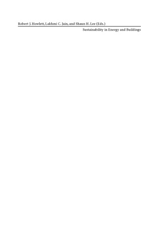 ﻿پایداری در انرژی و ساختمانها: نتایج دومین کنفرانس بین المللی پایداری در انرژی و ساختمانها (SEB 10)