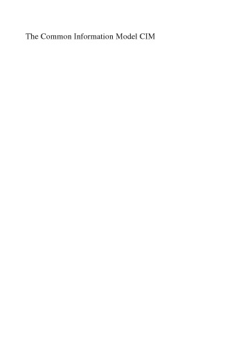 ﻿مدل اطلاعات مشترک CIM: IEC 61968/61970 و 62325 - مقدمه ای عملی برای CIM