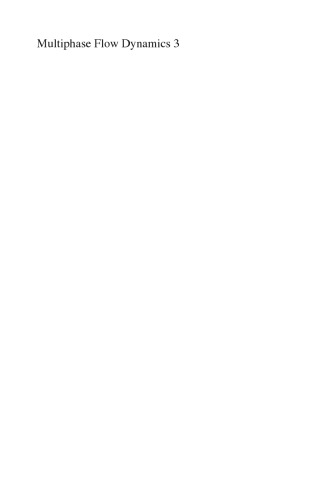 ﻿پویایی جریان چند فازی 3: برهم کنش های حرارتی