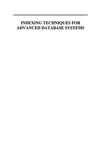 ﻿تکنیک های نمایه سازی برای سیستم های پایگاه داده پیشرفته