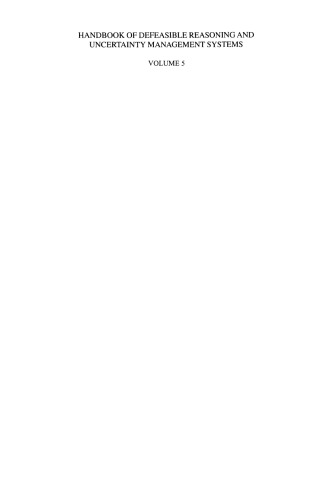 ﻿کتاب راهنمای سیستم‌های مدیریت عدم قطعیت و استدلال غیرقابل قبول: الگوریتم‌های عدم قطعیت و استدلال غیرقابل قبول